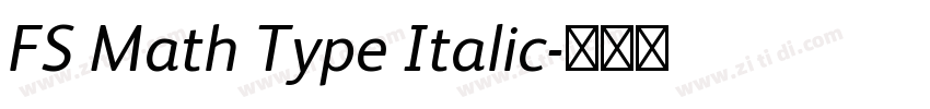 FS Math Type Italic字体转换